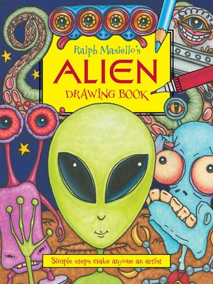 cover image of Ralph Masiello's Alien Drawing Book